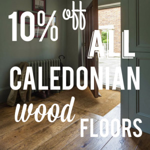 Caledonian Wood Flooring – Sale Now on!